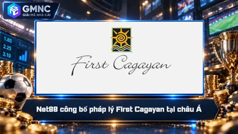 Net88 công bố pháp lý First Cagayan tại châu Á