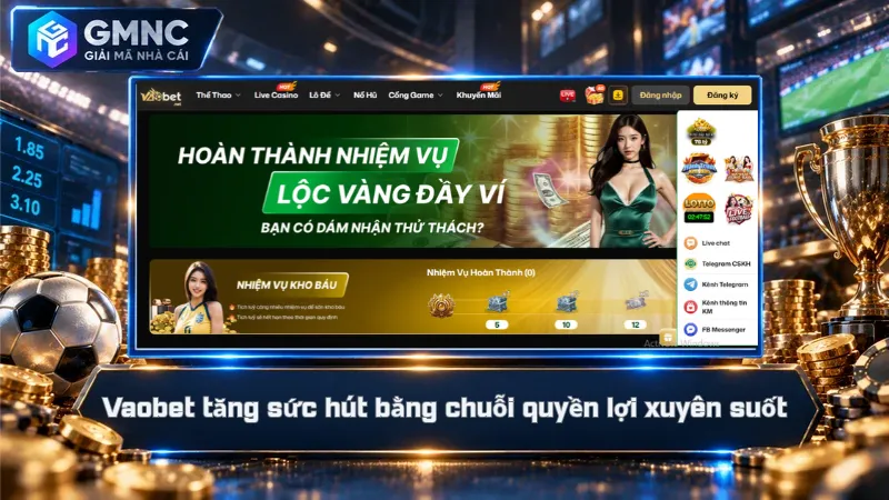 Vaobet tăng sức hút bằng chuỗi quyền lợi xuyên suốt